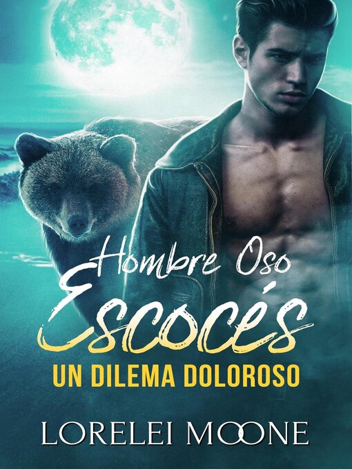 Title details for Hombre Oso Escocés by Lorelei Moone - Available